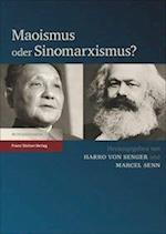 Maoismus Oder Sinomarxismus?