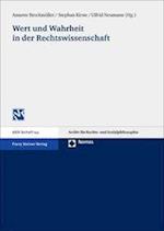 Wert Und Wahrheit in Der Rechtswissenschaft