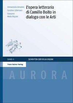 L'opera letteraria di Camillo Boito in dialogo con le Arti