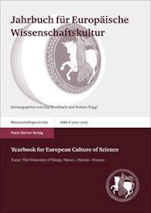 Jahrbuch für Europäische Wissenschaftskultur 8 (2013-2015) / Yearbook for European Culture of Science 8 (2013-2015)