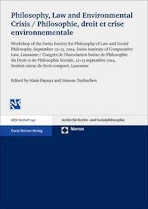 Philosophy, Law and Environmental Crisis / Philosophie, droit et crise environnementale