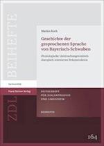 Geschichte der gesprochenen Sprache von Bayerisch-Schwaben