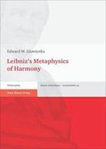 Leibniz's Metaphysics of Harmony