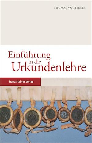 Einführung in die Urkundenlehre