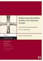 Religionsgeschichtliche Studien Zum Ostlichen Europa