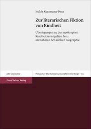 Zur Literarischen Fiktion Von Kindheit