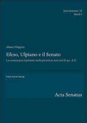 Efeso, Ulpiano E Il Senato