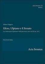 Efeso, Ulpiano E Il Senato