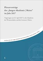 Plenarvortrage Der 'jungen Akademie / Mainz' Im Jahr 2017