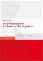 Pierre Gassendi und die Probleme des Empirismus