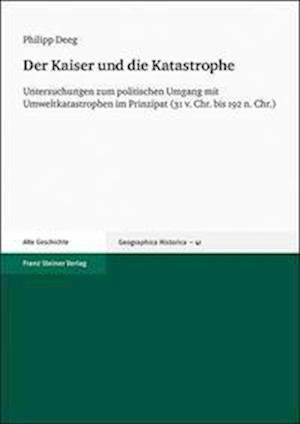 Der Kaiser Und Die Katastrophe