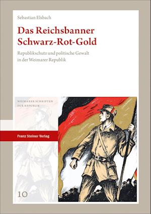Das Reichsbanner Schwarz-Rot-Gold