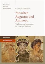 Zwischen Augustus und Antinoos