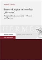 Fremde Religion in Herodots "Historien"