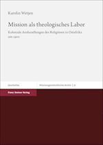 Mission als theologisches Labor