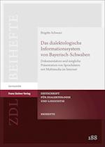 Das dialektologische Informationssystem von Bayerisch-Schwaben