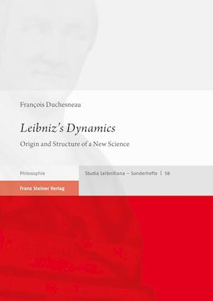 Leibniz's Dynamics