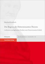 Der Beginn der Determinanten-Theorie