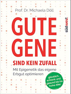 Gute Gene sind kein Zufall