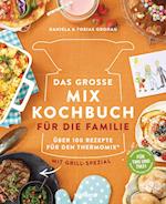 Das große Mix-Kochbuch für die Familie