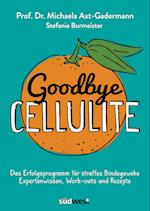 Goodbye Cellulite
