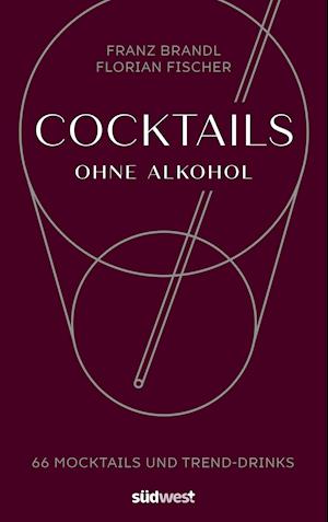 Cocktails ohne Alkohol