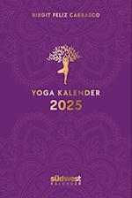 Yoga-Kalender 2025  - Taschenkalender mit Mantras, Meditationen, Affirmationen und Hintergrundgeschichten - im praktischen Format 10,0 x 15,5 cm