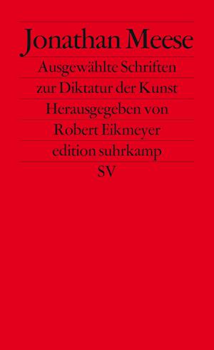 Ausgewählte Schriften zur Diktatur der Kunst