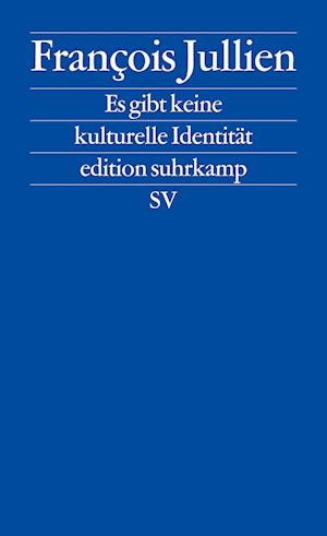 Es gibt keine kulturelle Identität