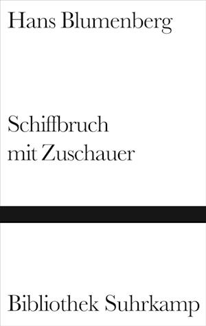 Schiffbruch mit Zuschauer