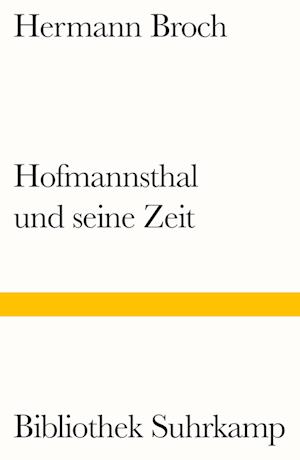 Hofmannsthal und seine Zeit