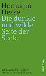 »Die dunkle und wilde Seite der Seele«