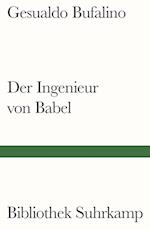 Der Ingenieur von Babel