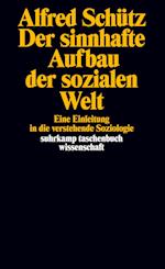 Der sinnhafte Aufbau der sozialen Welt