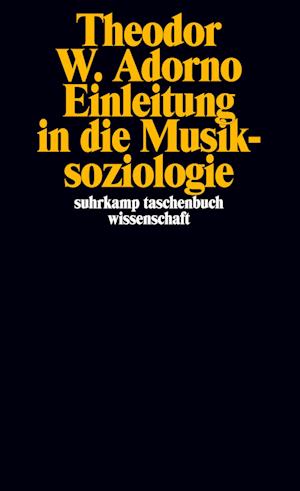 Einleitung in die Musiksoziologie