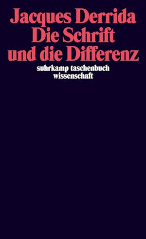 Die Schrift und die Differenz