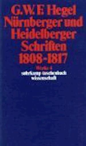 Nürnberger und Heidelberger Schriften 1808 - 1817