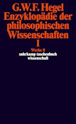 Enzyklopädie der philosophischen Wissenschaften I im Grundrisse 1830