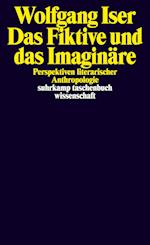 Das Fiktive und das Imaginäre