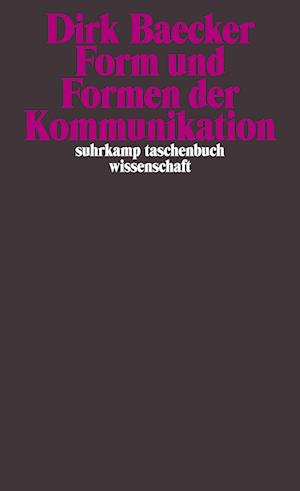 Form und Formen der Kommunikation