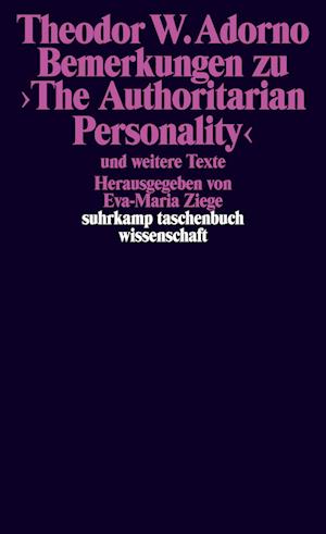 Bemerkungen zu &gt;The Authoritarian Personality&lt;