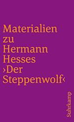 Materialien zu Hermann Hesses 'Der Steppenwolf'