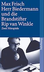 Herr Biedermann und die Brandstifter / Rip van Winkle