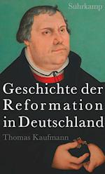 Geschichte der Reformation in Deutschland