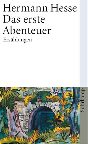 Das erste Abenteuer