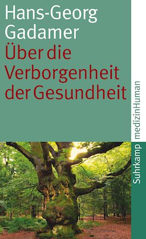 Über die Verborgenheit der Gesundheit