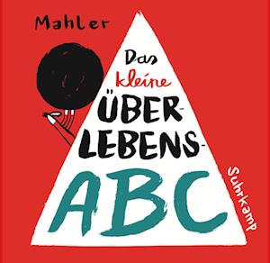 Das kleine Überlebens-ABC