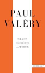 Paul Valéry: Zur Zeitgeschichte und Politik