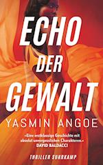 Echo der Gewalt