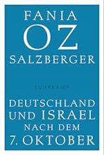 Deutschland und Israel nach dem 7. Oktober